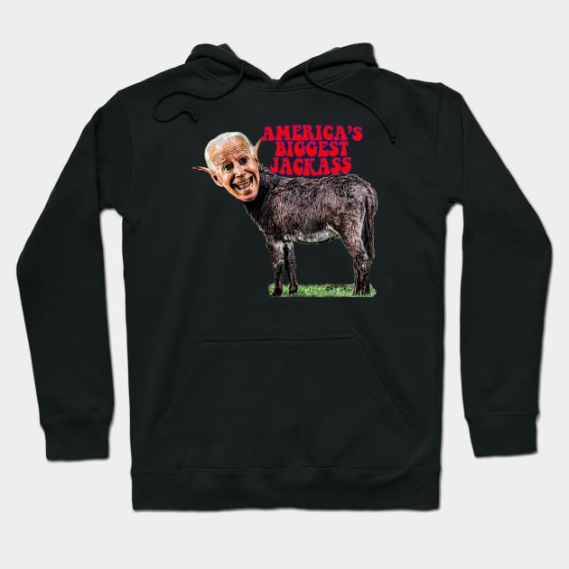 Biden Head on Donkey, AMERICA'S BIGGEST JACKASS Hoodie by Roly Poly Roundabout